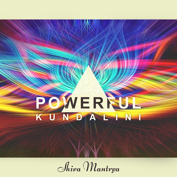 Powerful Kundalini