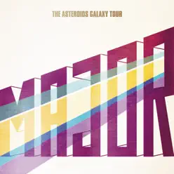 Major - Single - The Asteroids Galaxy Tour Major - Single - The Asteroids Galaxy Tour