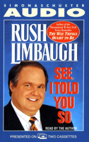 Rush Limbaugh - See I Told You So (Abridged) artwork