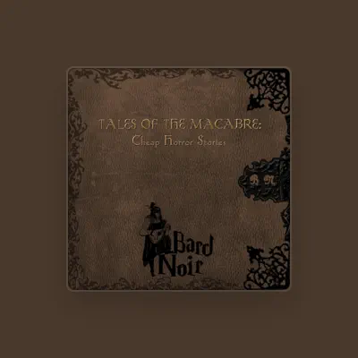 Listen to Bard Noir, watch music videos, read bio, see tour dates & more!