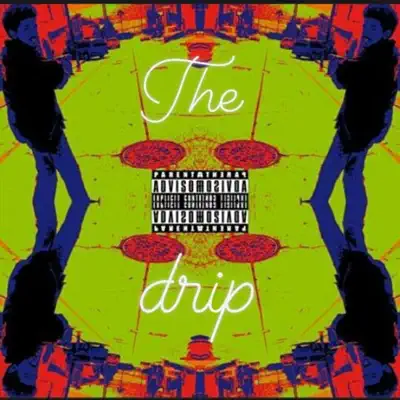 The Drip - Single - Action