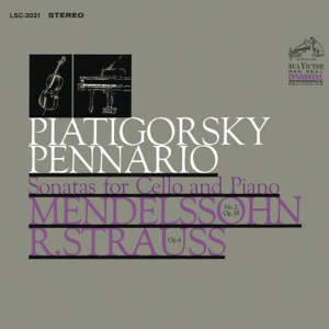 Mendelssohn-Bartholdy: Cello Sonata No. 2 in D Major & Strauss: Cello Sonata in F Major (Remastered)