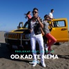 Od Kad Te Nema (feat. DJ Milic) - Single