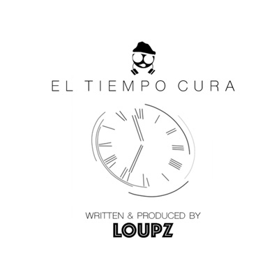 El Tiempo Cura - Single