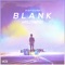 Blank (HYLO Remix) - Disfigure lyrics