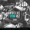 Vuelve Otra Vez Trax (En Vivo)