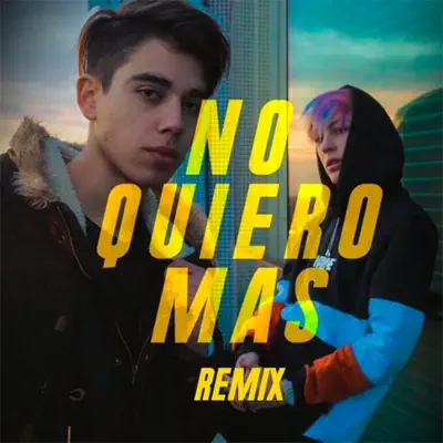 No Quiero Mas (Remix) - Single - Seven Kayne