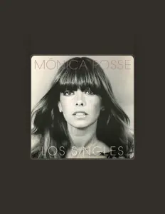 Monica Posse: песни, клипы, биография, даты выступлений и многое другое.