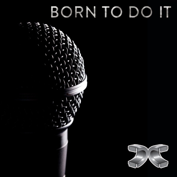 Born to Do It (feat. Deemas J) - EP