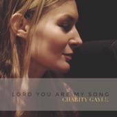 Lord You Are My Song artwork