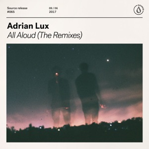 All Aloud (The Remixes) - Single
