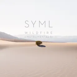Wildfire (Instrumentals) - Single - SYML Wildfire (Instrumentals) - Single - SYML
