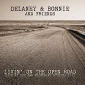 Delaney & Bonnie - Come On In My Kitchen (feat. Duane Allman)