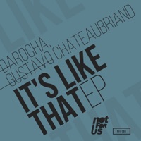 It's Like That EP - Darocha & Gustavo Chateaubriand
