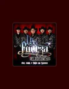 收听 La Fuerza Del Rio Conchos、观看音乐视频、阅读小传、查看巡演日期等 ！