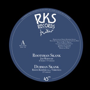 Rootsman Skank / Rootswoman Horns - EP