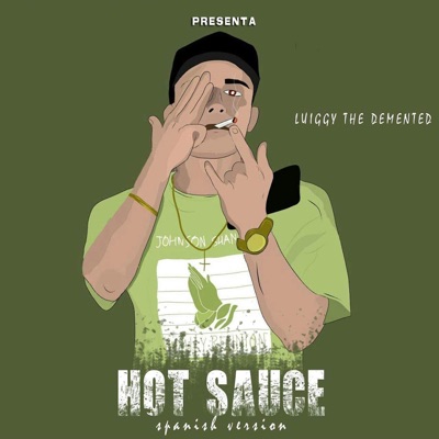 Hot Sauce (Spanish Version) - Single