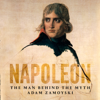 Napoleon - Adam Zamoyski