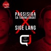 Sige Lang x Pagsisiga sa Tabing Dagat Mash-up - Single