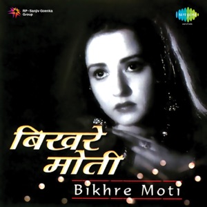 Bikhre Moti (Original Motion Picture Soundtrack)