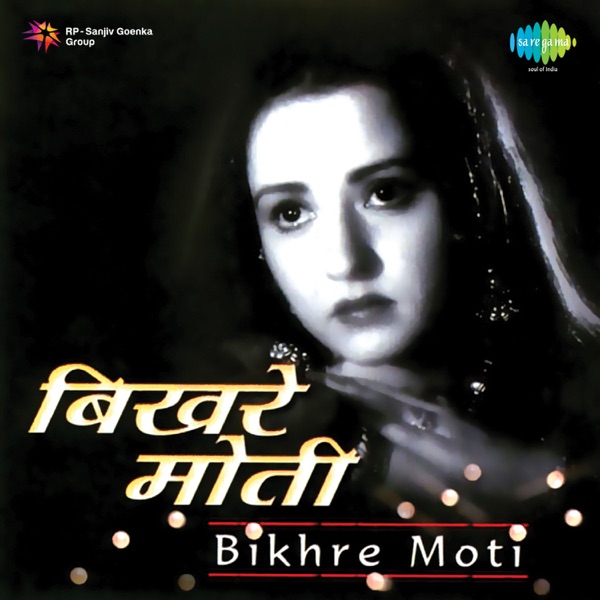 Bikhre Moti (Original Motion Picture Soundtrack)