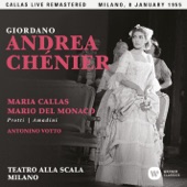 Giordano: Andrea Chénier (1955 - Milan) - Callas Live Remastered artwork