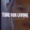 Time for Living (feat. Boy Matthews) artwork