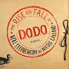 The Rise and Fall of D.O.D.O. - Neal Stephenson & Nicole Galland