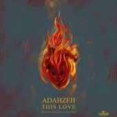 Adahzeh - This Love