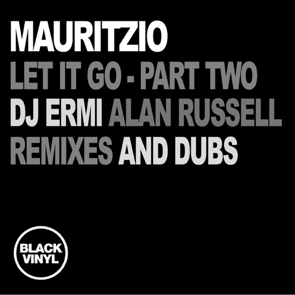 Let It Go, Pt. 2 (Dubs and Remixes) - EP