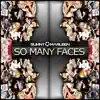 Stream & download So Many Faces (Remixes) - EP