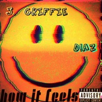 How It Feels - Single - J. Griffie