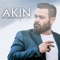 Seni Çok Seviyorum - Akın lyrics