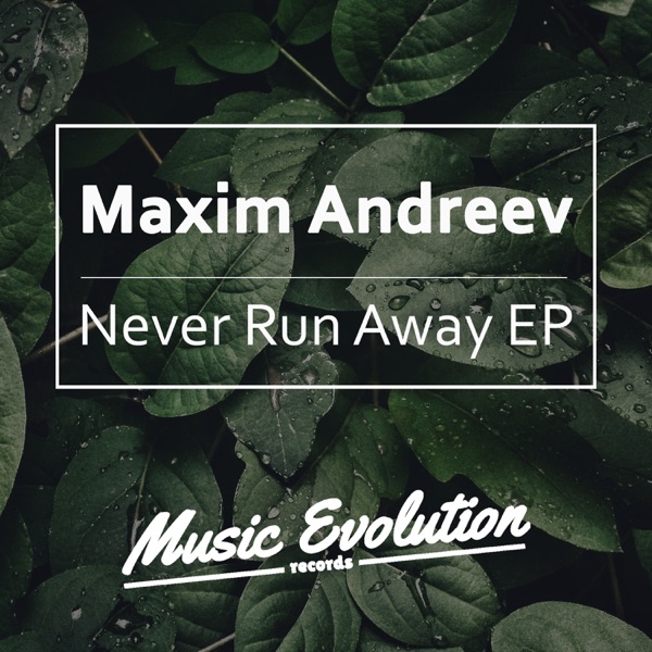 Never Run Away - Single