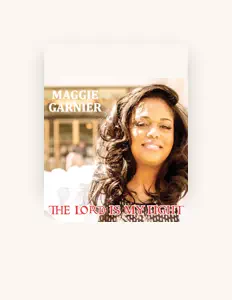 聆聽 Maggie Garnier、觀看音樂影片、閱讀小傳、查看巡演日期等！