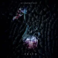 Fraud — If I Were You
