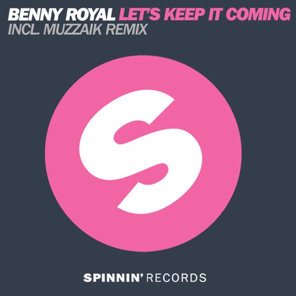 Let's Keep It Coming - Single