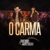 O Carma (Ao Vivo) - Single