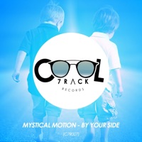 By Your Side - Single - Mystical Motion
