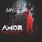 Amor de Maleante - Barbel lyrics