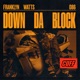 Down da Block Radio Edit Single