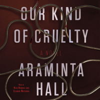 Araminta Hall - Our Kind of Cruelty artwork