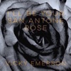 I'll Be Your San Antone Rose - Single