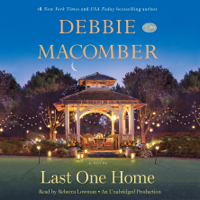 Debbie Macomber - Last One Home: A Novel (Unabridged) artwork