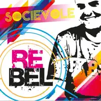 REBEL — Socievole