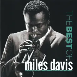 The Best of Miles Davis - Miles Davis