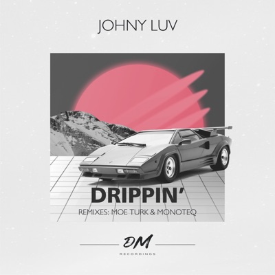 Drippin - Single