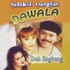 Seleksi Dangdut Dawala