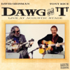 Dawg and 'T': Live at Acoustic Stage - David Grisman & Tony Rice