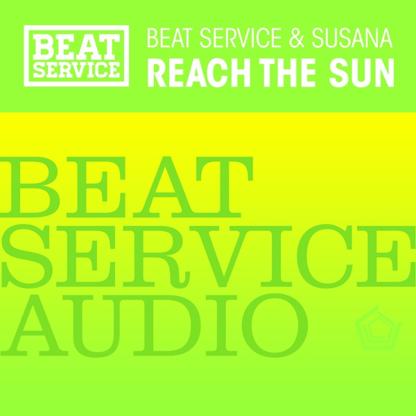 Reach the Sun - Single